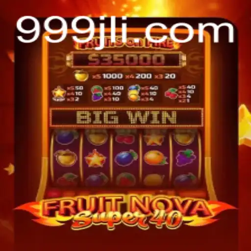 Exploring FruitNovaSuper40: A Thrilling Adventure in Online Gaming
