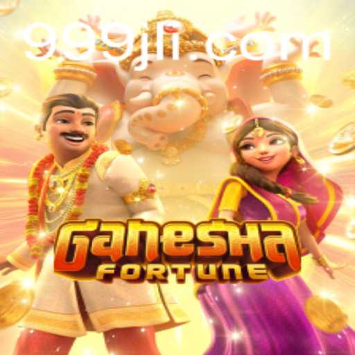 Exploring the Mystical World of GaneshaFortune and the 999jl Feature